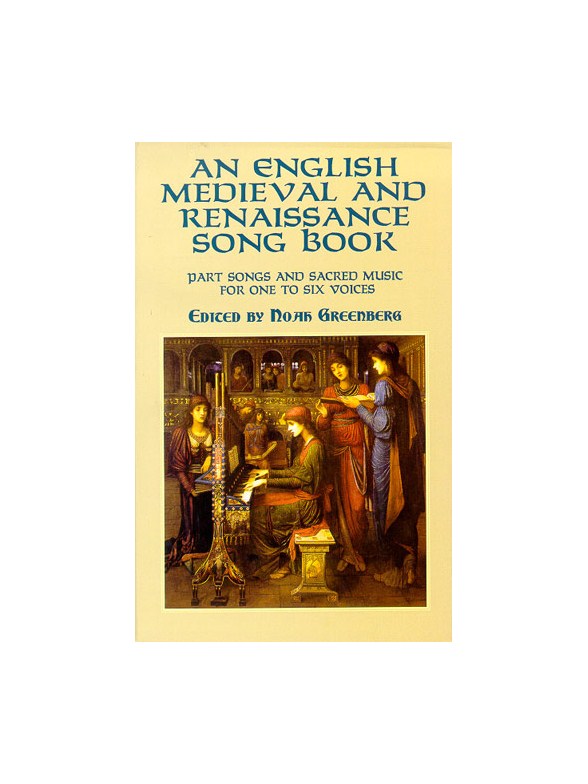 An English Medieval And Renaissance Song Book