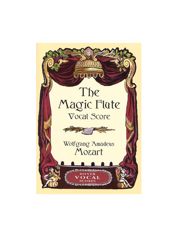 Mozart: The Magic Flute Vocal Score