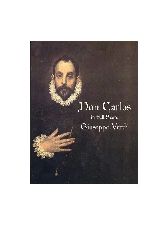 Verdi: Don Carlos In Full Score