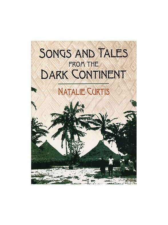 Songs And Tales From Dark Continent