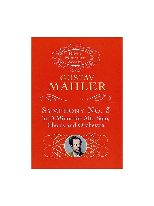 Gustav Mahler: Symphony No.3 In D Minor (Miniature Score)