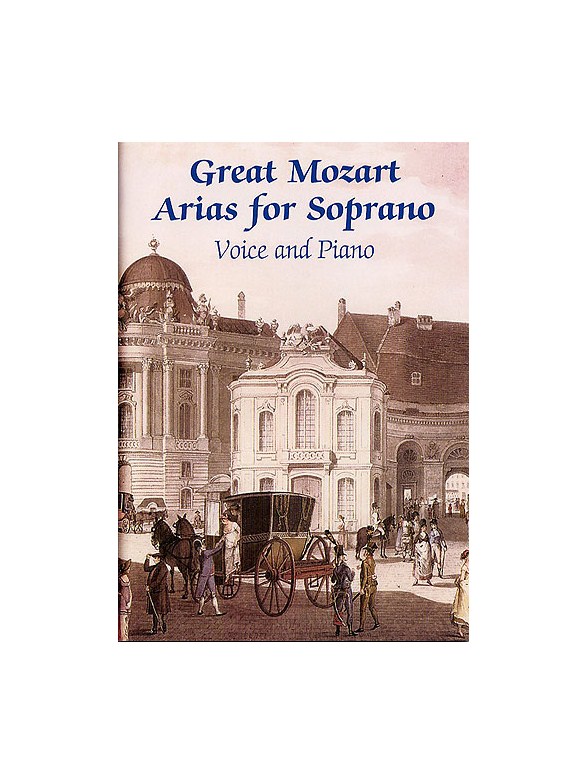 Great Mozart Arias For Soprano