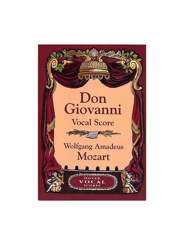 W.A Mozart Don Giovanni (Vocal Score) - Dover Edition