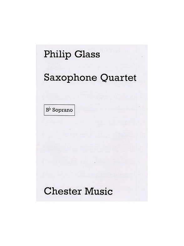 Philip Glass: Saxophone Quartet (Parts)