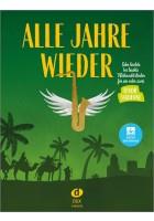 Alle Jahre Wieder : Für Ein oder Zwei Tenorsaxofone