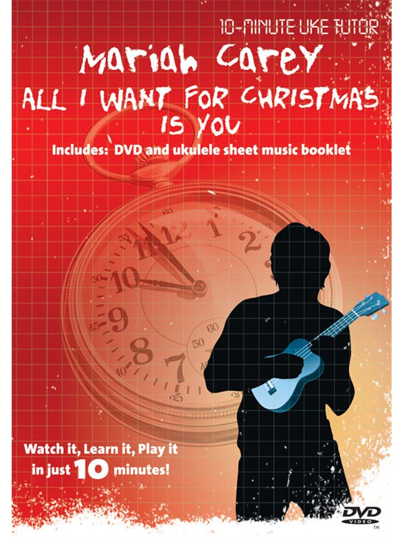 10-Minute Uke Tutor: Mariah Carey - All I Want For Christmas Is You