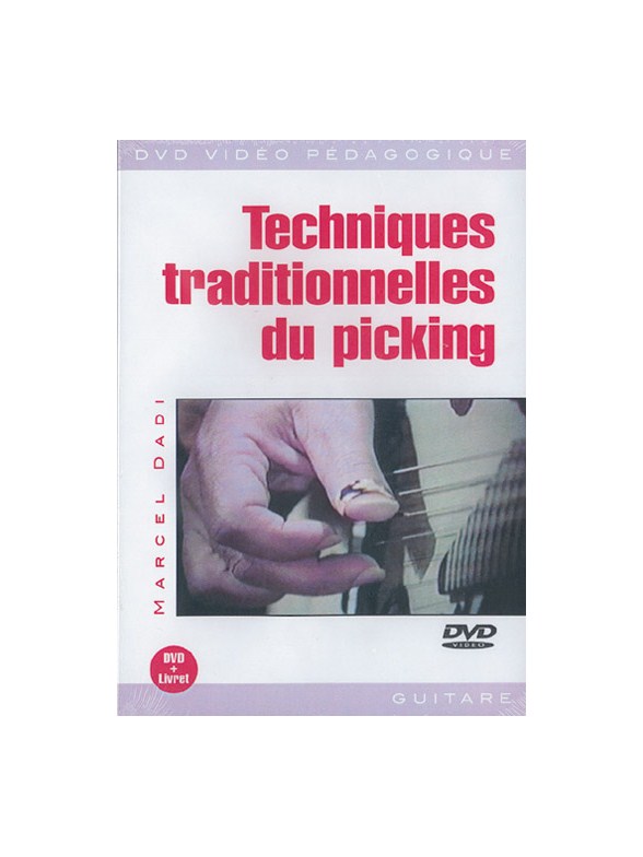 Techniques Traditionnelles du Picking