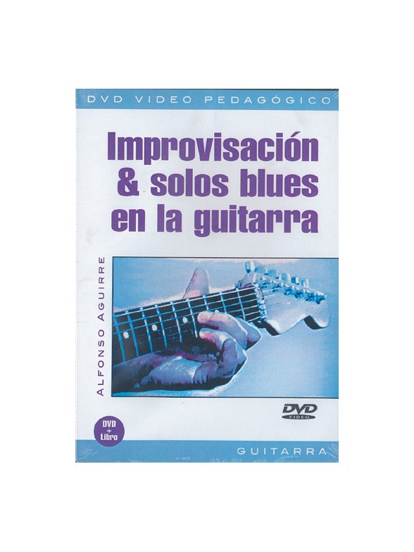 Improvisación & Solos Blues en la Guitarra