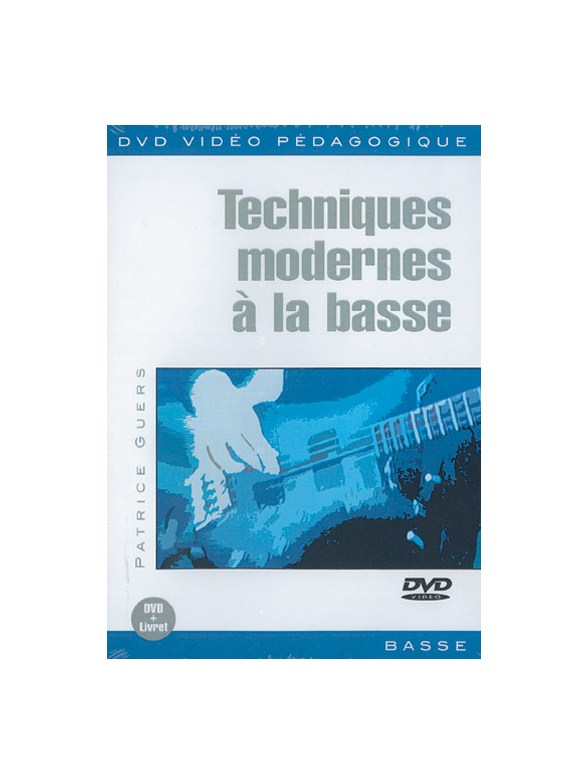 Techniques Modernes à la Basse