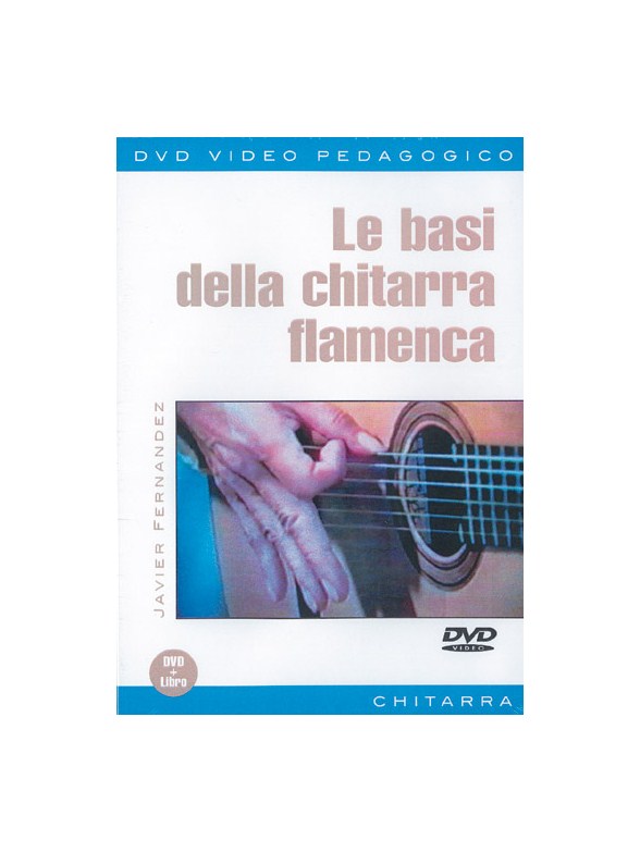 Basi della Chitarra Flamenca (Le)