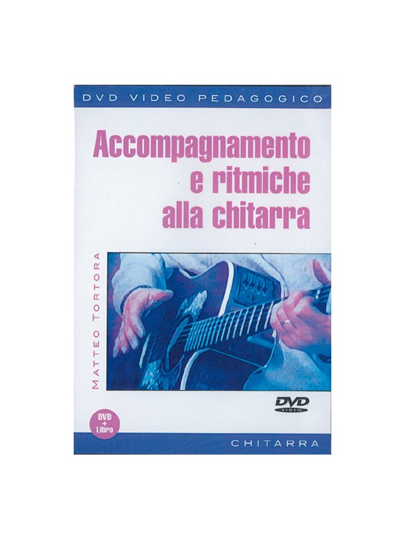 Accompagnamento e Ritmiche alla Chitarra