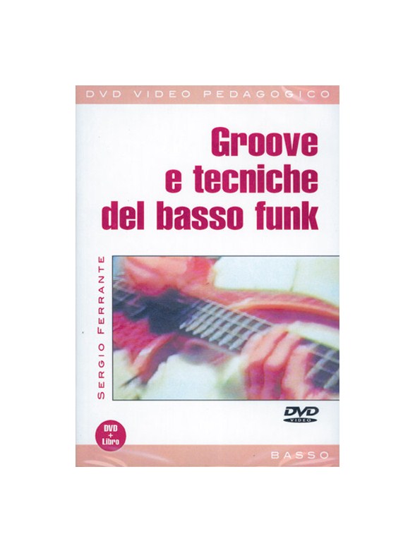 Groove e Tecniche del Basso Funk