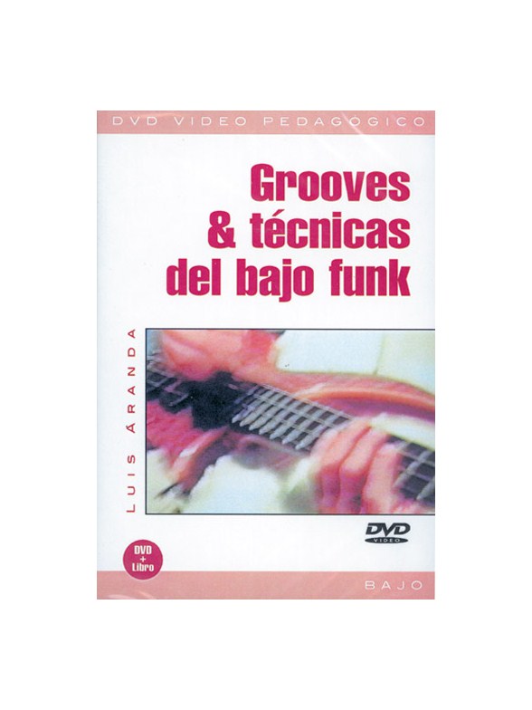 Grooves & Técnicas del Bajo Funk