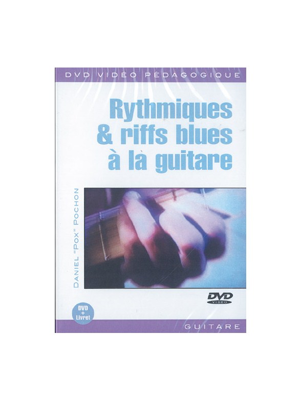 Rythmiques & Riffs Blues à la Guitare