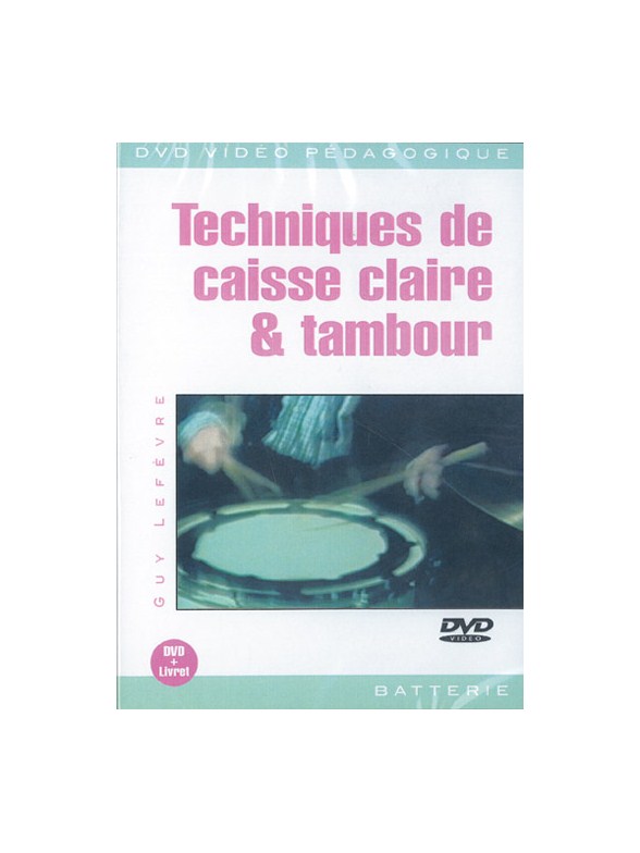 Techniques de Caisse Claire & Tambour