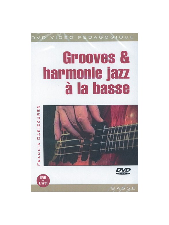 Grooves & Harmonie Jazz à la Basse