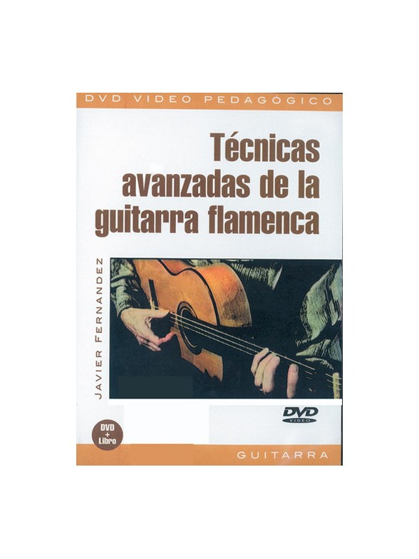 Técnicas Avanzadas de la Guitarra Flamenca