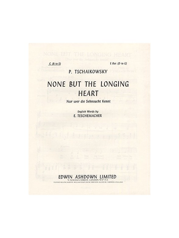 P Tchaikovsky: None But The Longing Heart