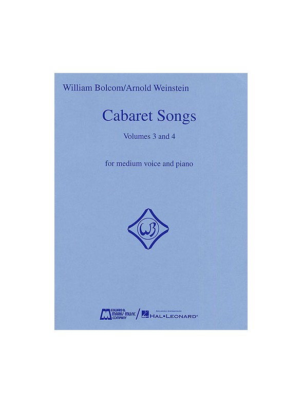 William Bolcom: Cabaret Songs Volumes 3 And 4