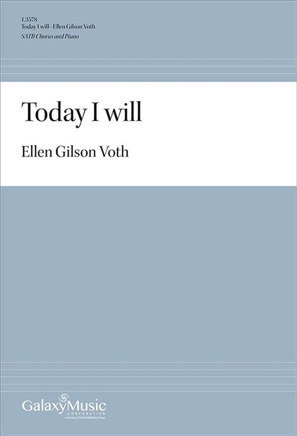 Today I will