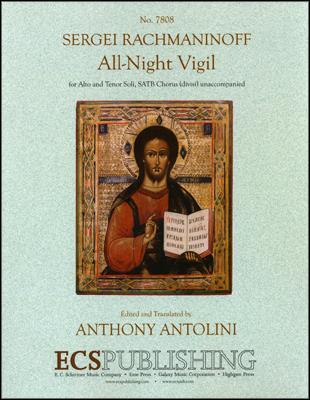 Sergei Rachmaninov: All-Night Vigil (SATB)