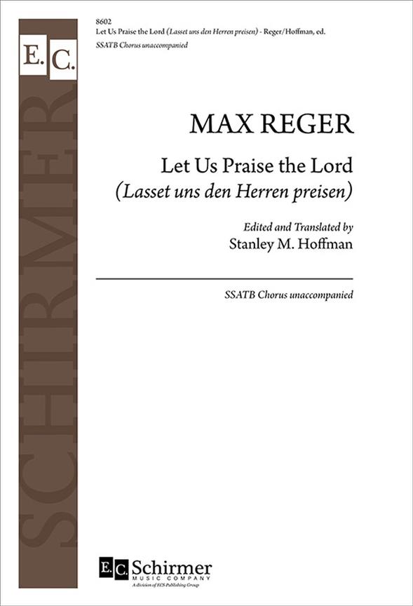 Let Us Praise the Lord : Lasset uns den Herren preisen