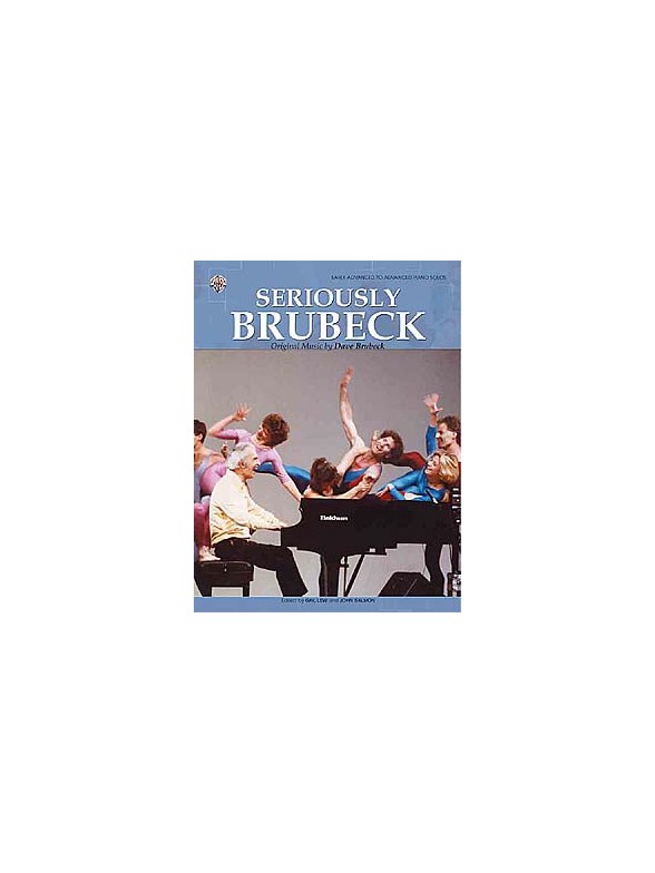 Dave Brubeck: Seriously Brubeck
