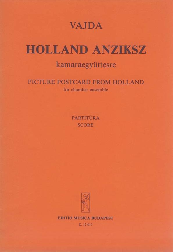 Picture Postcard from Holland : für Kammerensemble