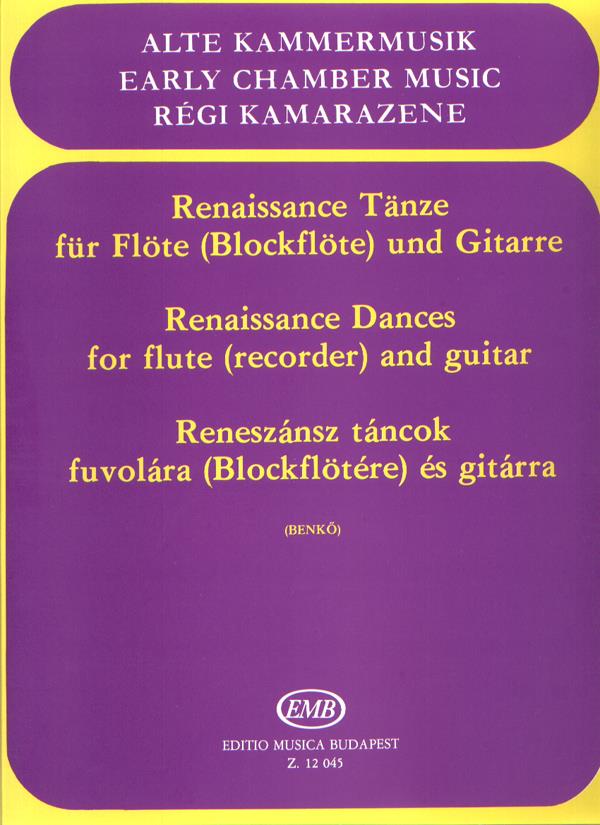 Renaissance Tänze : für Flöte (Blockflöte) und Gitarre
