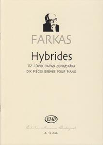 Hybrides 10 Klavierstücke : 10 Klavierstücke