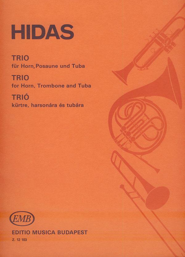 Trio für Horn, Posaune and Tuba : für Horn, Posaune and Tuba