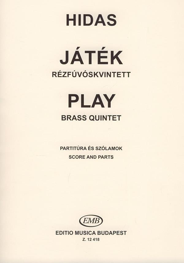 Spiel für Blechbläserquintett : für Blechbläserquintett