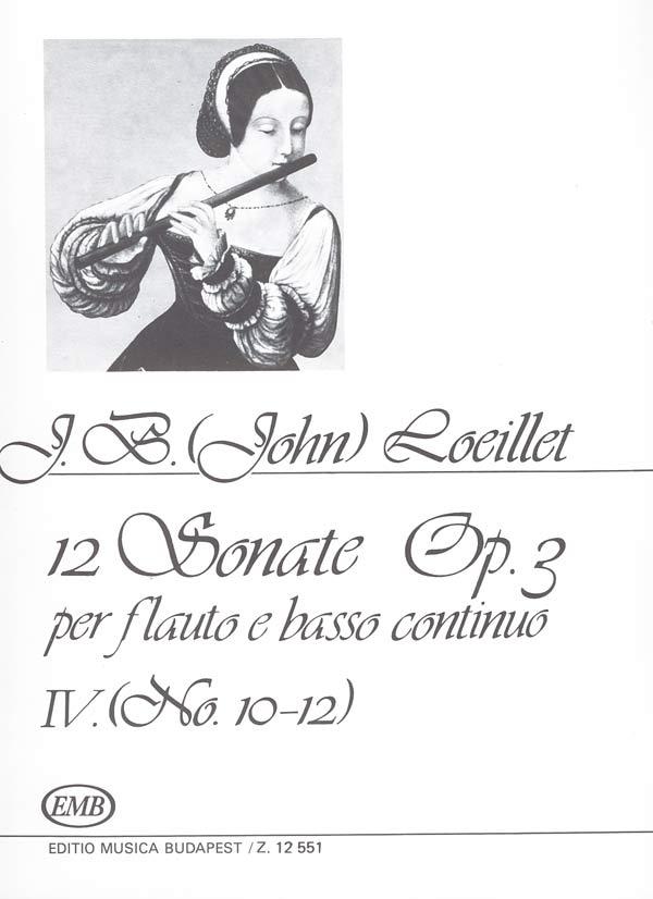 12 Sonate IV (no. 10-12) Op. 3 : Per flauto e basso continuo