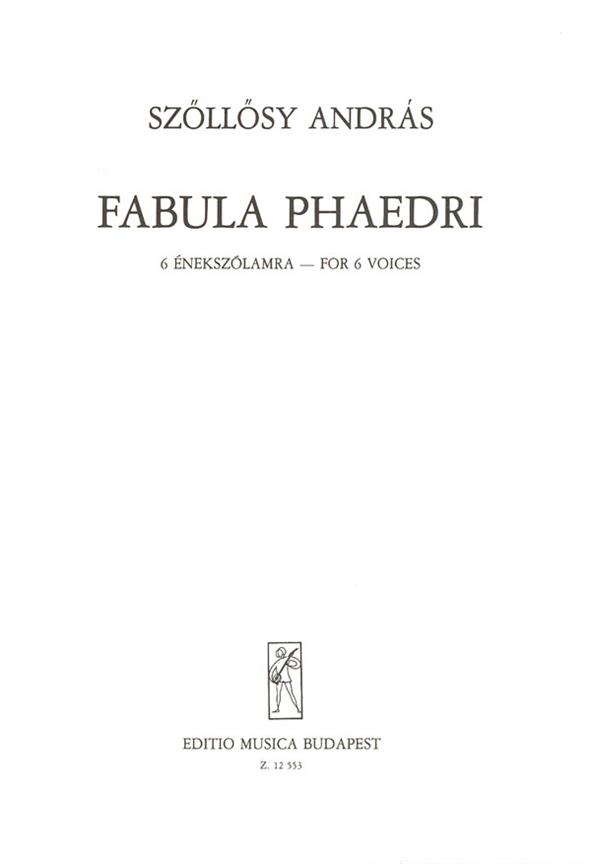 Fabula Phaedri für sechs Stimmen : für sechs Stimmen