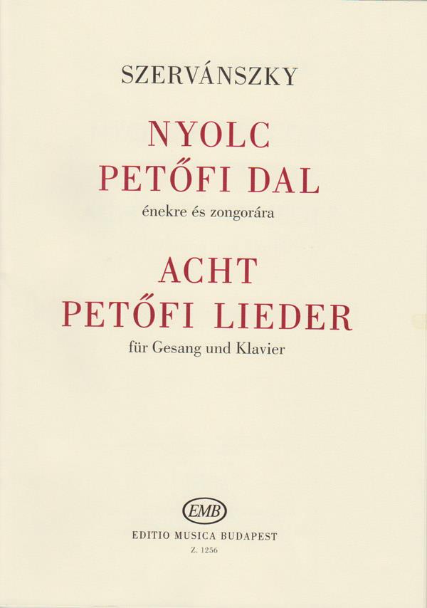 Nyolc Petifi dal : énekre és zongorára