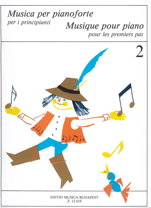 Musique de Piano - Musica per Pianoforte 2 : Pour les premiers pas - per i principianti