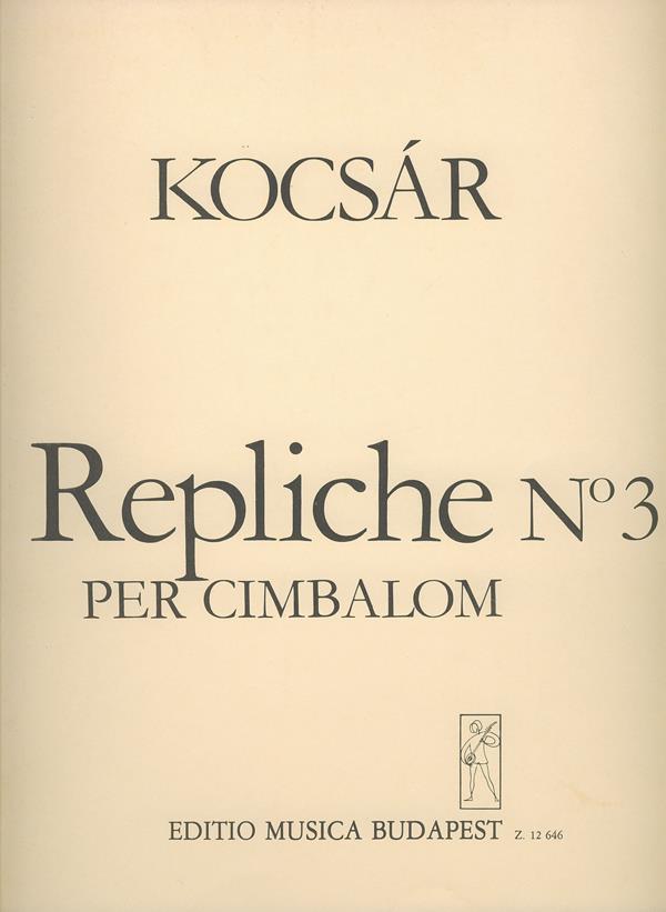 Repliche Nr. 3
