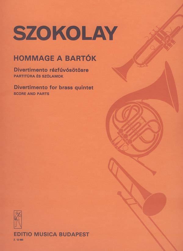 Hommage a Bartok Divertimento für Blechbläserqui : Divertimento für Blechbläserquintett