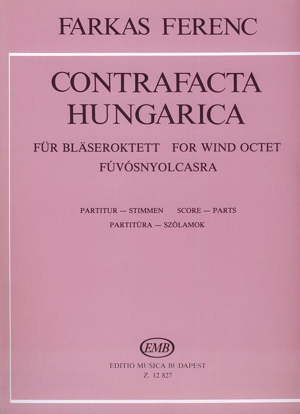 Contrafacta Hungarica für Bläseroktett : für Bläseroktett