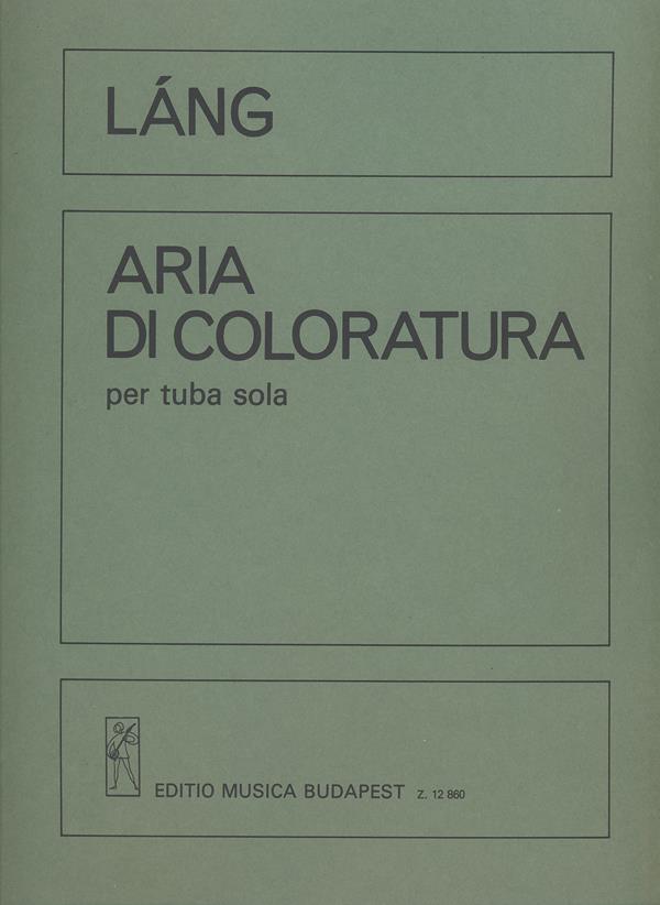 Aria di coloratura per tuba solo : per tuba solo
