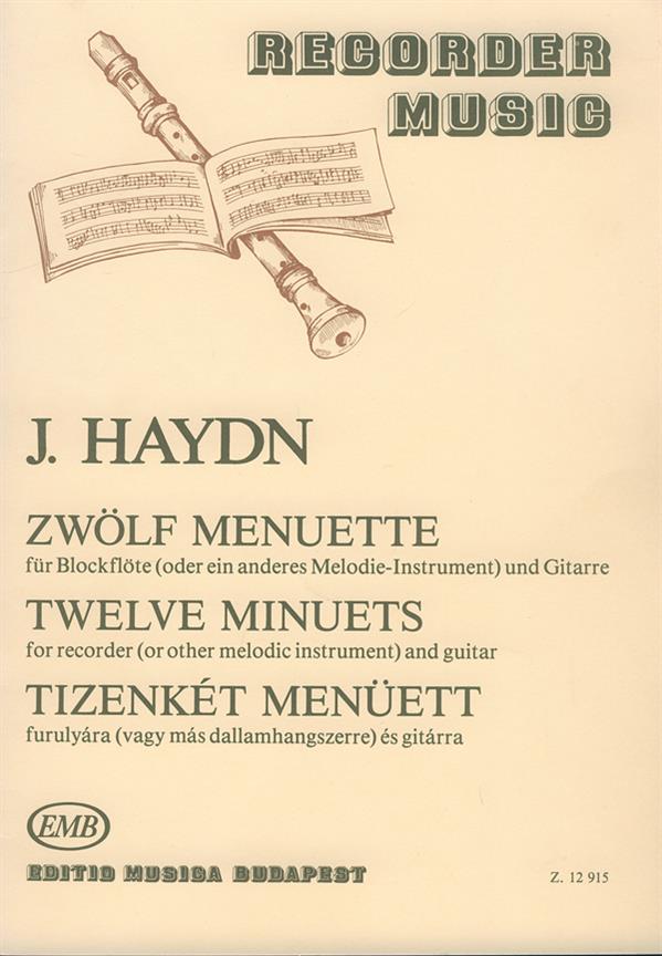 12 Menuette : für Blockflöte (oder ein anderes Melodie-Instrument) und Gitarre