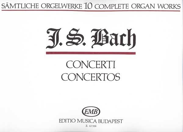Sämtliche Orgelwerke X Concerti : Concerti