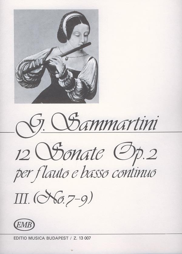 12 Sonate Op. 2, Vol. III, nos. 7-9 : For Flute and Basso Continuo