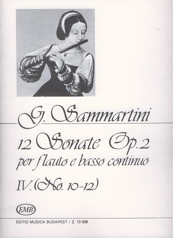 12 Sonate Op. 2, Vol. IV, nos. 10-12 : For Flute and Basso Continuo
