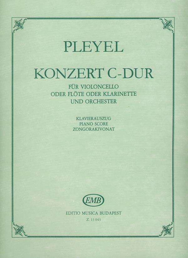 Konzert C-Dur (Ignaz Pleyel) : für Violoncello oder Flöte oder Klarinette und Orchester