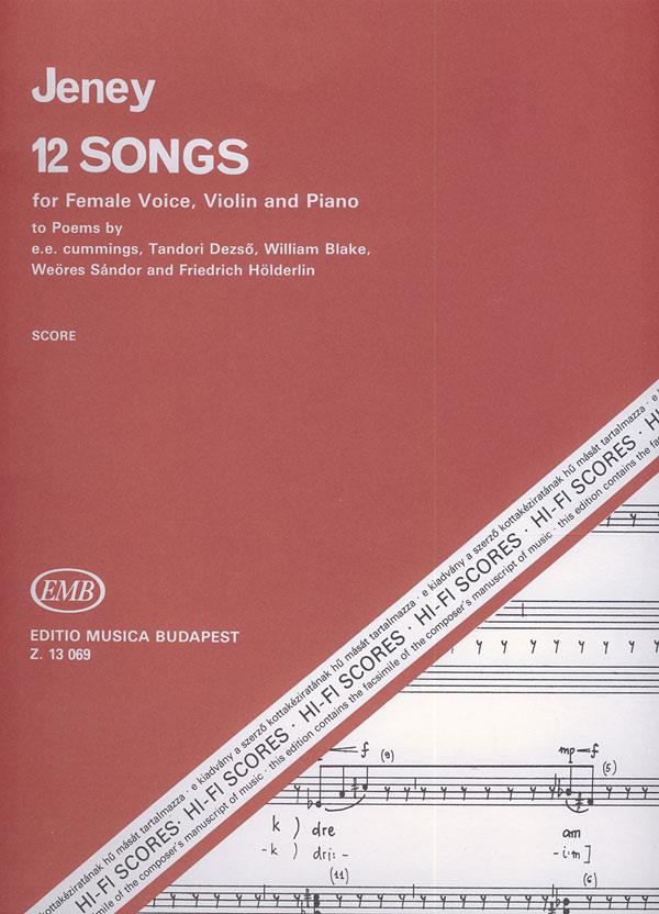 12 Lieder für Frauenstimme, violin and piano nac : nach Gedichten von E. E. Cummings, D. Tandori, W. Blake, S. Weöres und F. Hölderlin