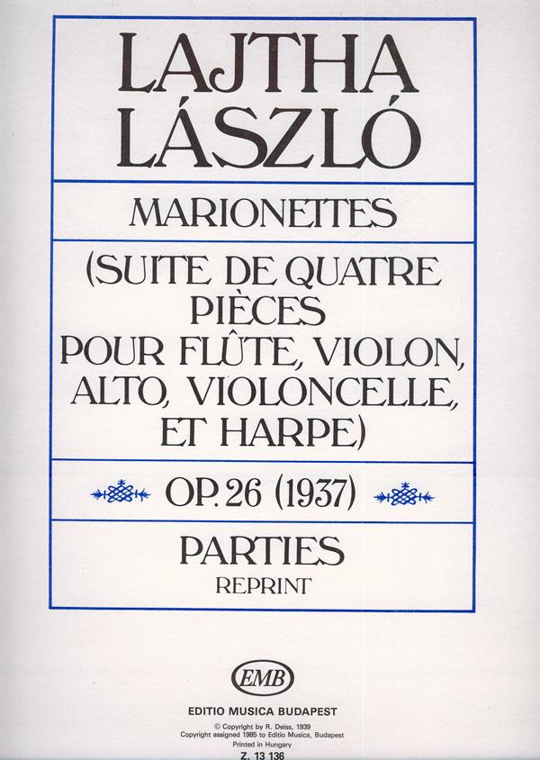 Marionetten op. 26 : Suite für Flöte, Violine, Viola, Violoncello und Harfe