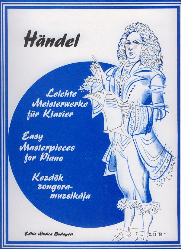 Leichte Meisterwerke für Klavier Händel : Händel