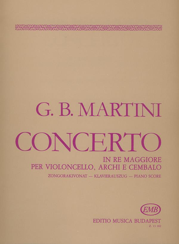 Concerto in Re maggiore per violoncello, archi e : per violoncello, archi e cembalo
