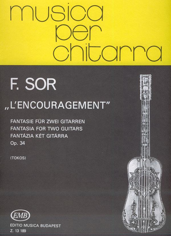 L'encouragement op. 34 Fantasie für zwei Gitarren : Fantasie für zwei Gitarren
